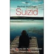 Buch Suizid. Das Trauma der Hinterbliebenen.