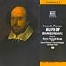 A Life of Shakespeare: Starring Simon Russell Beale & Cast (Naxos Audio)