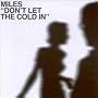 Don'T Let the Cold in