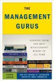The Management Gurus - Lessons from the Best Management Books