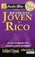 Retirate Joven y Rico / Retire Young and Rich