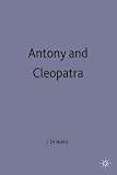 Antony and Cleopatra (New Casebooks)