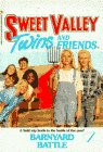 The Barnyard Battle (Sweet Valley Twins)