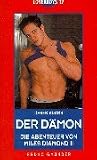 Der Damon: Die Abenteuer DES Miles Diamond II (Loverboys)