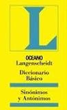Oceano Langenscheidt Diccionario Basico Sinonimos y Antonimos (Spanish Edition)