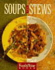 Soups and Stews Food & Wine Magazine