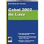 Cobol 2002 de Luxe.