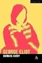 George Eliot: A Critic's Biography (Writers Lives)