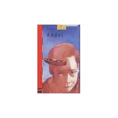 Abdel (El Barco De Vapor: Serie Roja / the Steamboat: Red Series)