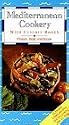 Mediterranean Cookery: France, Italy and Spain [VHS]