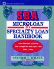 Sba Microloan and Specialty Handbook (Wiley Small Business Edition)