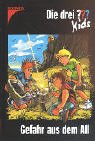 Produkt-Bild: Die drei Fragezeichen-Kids, Bd.14, Gefahr aus dem All