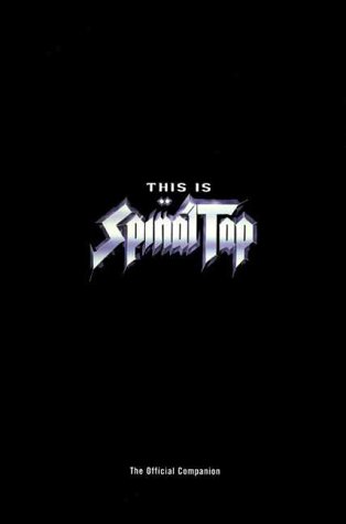 This is Spinal Tap: Official Companion