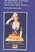 Book The Mustering of Support for World War I by the Ladies' Home Journal