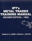 IPT`s Metal Trades Training Manual