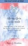 Cover of Offering Christ to the World by Peter J. Morden 1842271415