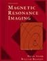 Magnetic Resonance Imaging (3-Volume Set)
