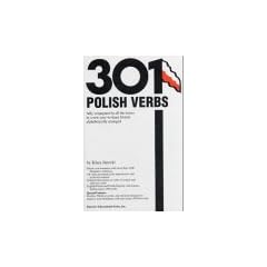 301 Polish Verbs: Fully Conjugated in All the Tenses (Barron's)