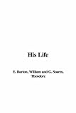 His Life