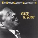 Revue Erroll Garner  / Easy To Love
