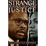 Strange Justice: The Selling of Clarence Thomas