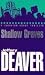 Shallow Graves (A Location Scout Series)
