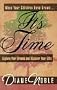 It's Time: Explore Your Dreams and Discover Your Gifts (For Me)