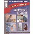 Shelving and Storage (Quick Guide) by Cretive Homeowner Press