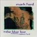 Mark-Ford-Mark Ford & The Blue Line cd cover