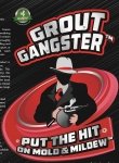 Grout Gangster