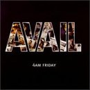 Avail - 4AM Friday