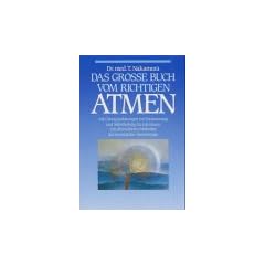 Das gro�e Buch vom richtigen Atmen