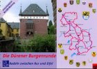 Die D�rener Burgenrunde: Radeln zwischen Rur und Eifel. Einschlie�lich zwischen Rur und Eifel