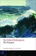 The Oxford Shakespeare: The Tempest (Oxford World's Classics)
