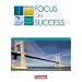 Focus on Success - The new edition - Allgemeine Ausgabe: B1-B2 - Sch�lerbuch