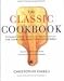 The classic cookbook: The best of American home cooking : together in one volume, The cook's bible and The dessert bible