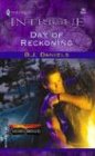 Day of Reckoning (Harlequin Intrigue Series)