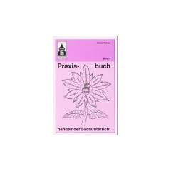 Praxisbuch handelnder Sachunterricht, Bd.3