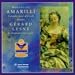 Bononcini: Amarilli ~ Cantatas for solo countertenor, Sonatas / Lesne, Il Seminario musicale