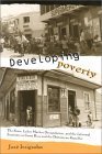 Developing Poverty: The State, Labor Market Deregulation, and the Informal Economy in Costa Rica and the Dominican Republic