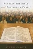 Reading the Bible and praying in public