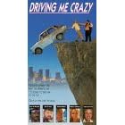 Driving ME Crazy [VHS]