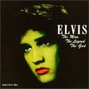 Revue Elvis Presley  / Elvis: The Man, the Legend, the God
