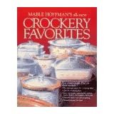 Mable Hoffman's All-New Crockery Favoritesby Mable Hoffman
