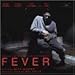 Fever (1999 Film)