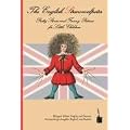 The English Struwwelpeter: Bilingual edition: English and German