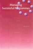 Managing successful programmes