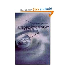 Understanding Media: The Extensions of Man