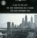 A Day in the City: Six Jazz Variations on a Theme