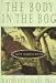 The Body in the Bog : A Faith Fairchild Mystery (Hardcover)